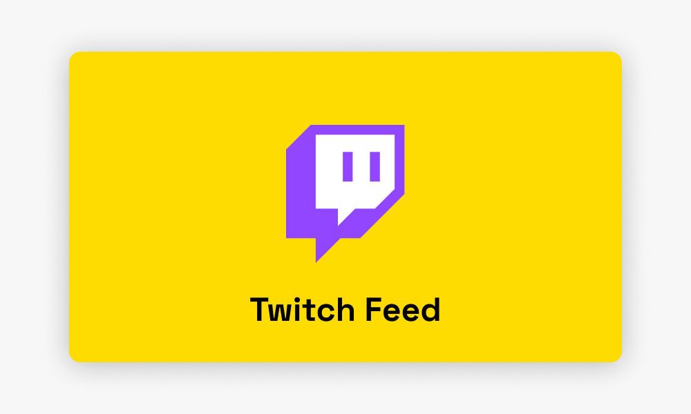 Twitch Feed